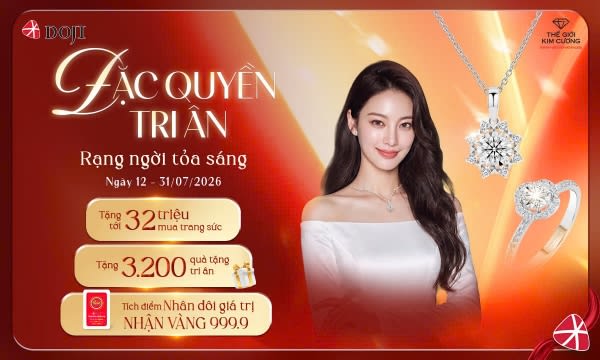 Khách hàng được tri ân tới 32 triệu khi mua sắm trang sức tại DOJI và TGKC trong tháng 7