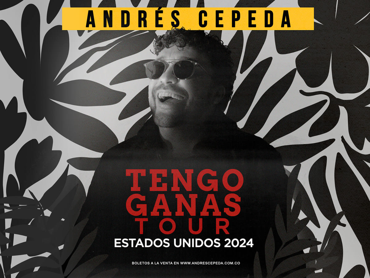 Andres Cepeda Tour 2024 | Tickets Dates, Concert Schedule , setlist & price