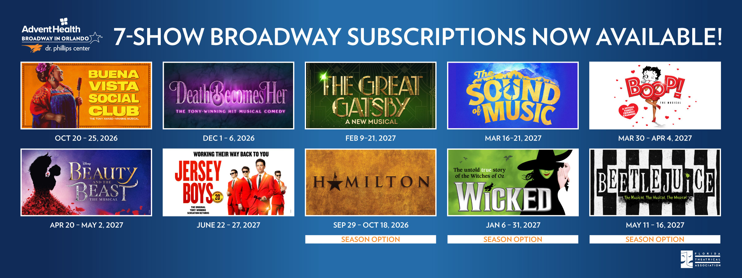 AdventHealth Broadway in Orlando 26–27 Season