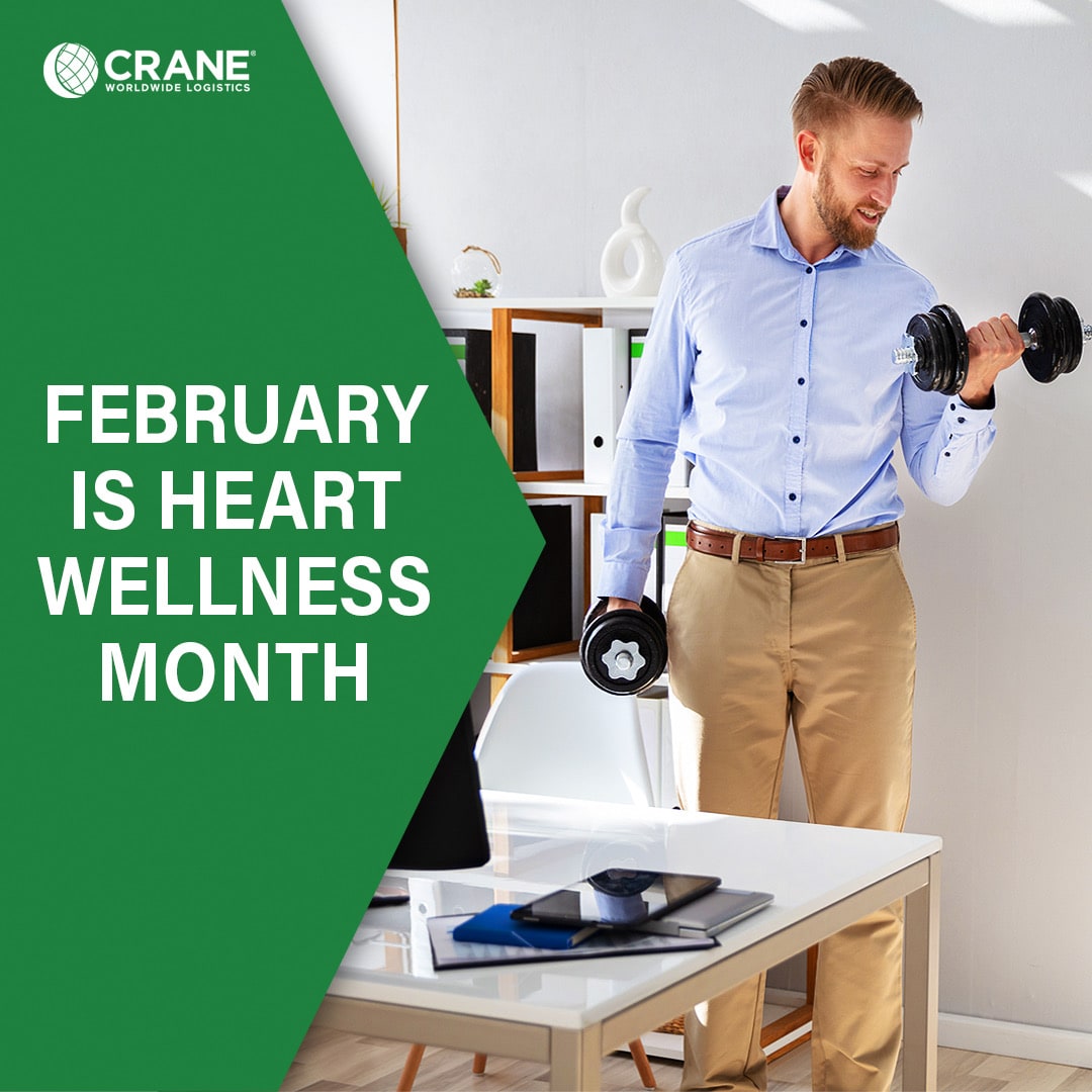 Self Care: National Heart Health Month — Crane Worldwide Logistics