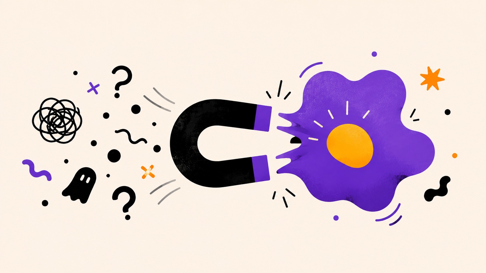 Magnet of chaos and clarity
