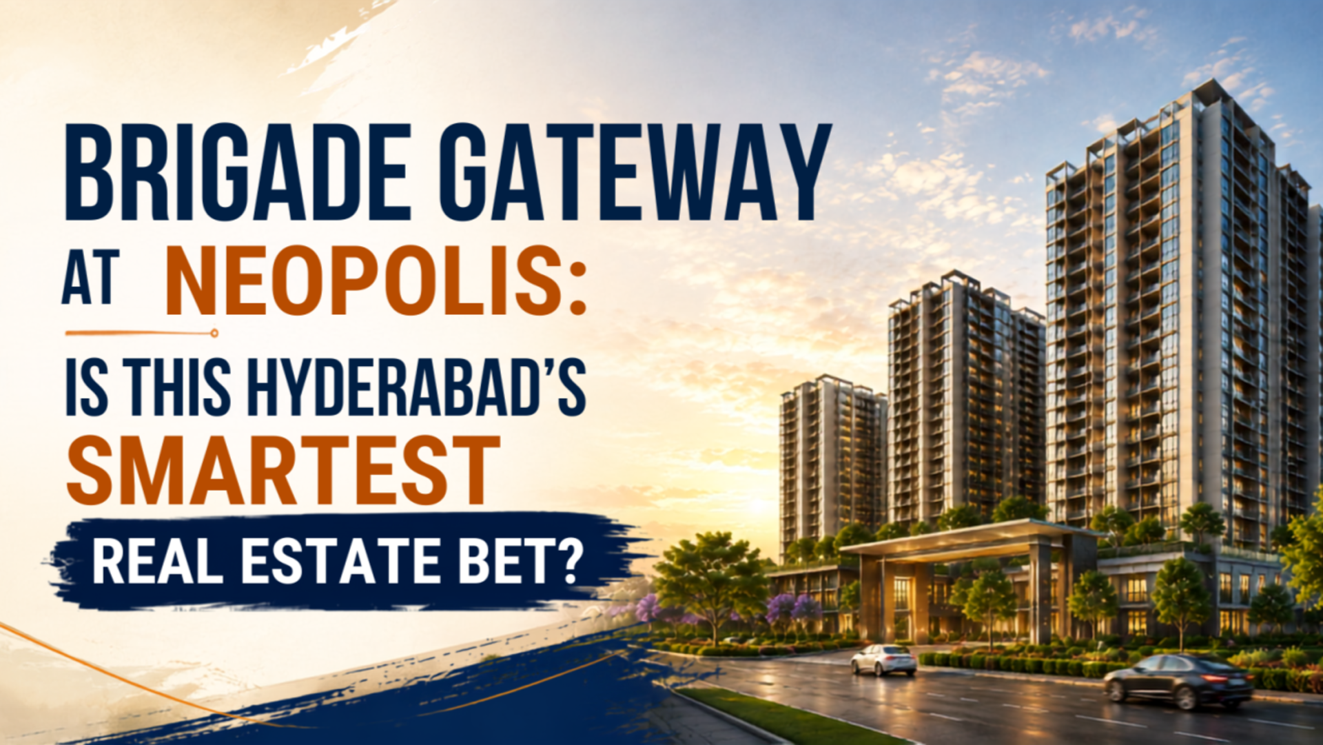 Brigade Gateway at Neopolis: Is This Hyderabad's Smartest Real Estate Bet?