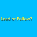 Leadership Roles Not For You? Become a Follower