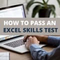 How to Pass an Excel Skills Test