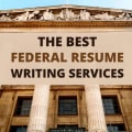 The Best Federal Resume Writing Services