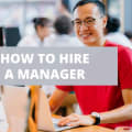 How to Hire a Manager