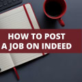 How To Post A Job On Indeed