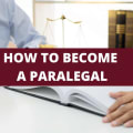 How To Become A Paralegal