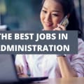 The Best Jobs In Administration