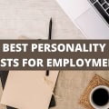 The Best Personality Tests for Employment