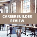 CareerBuilder Review 2024: Features, Plans, and Pricing