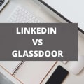 LinkedIn vs Glassdoor