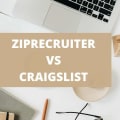 ZipRecruiter vs Craigslist