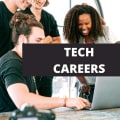 12 Best Tech Careers + Where To Find Tech Careers