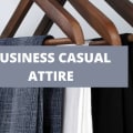 What Does Business Casual Attire Mean?