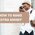 23 Best Ways To Make Extra Money [2024]