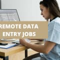 5 Of The Best Remote Data Entry Jobs [2024]
