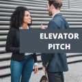 How To Craft A Personal Elevator Pitch