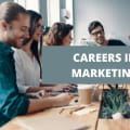 15 Of The Best Careers In Marketing