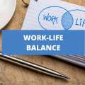 9 Tips To Create Work-Life Balance