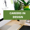 21 Of The Best Careers In Design [2024]