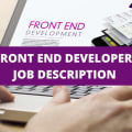 Front End Developer Job Description