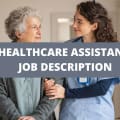 Healthcare Assistant Job Description