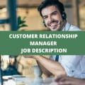 Customer Relationship Manager Job Description