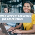 Customer Support Executive Job Description