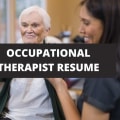 What To Include On A Occupational Therapist Resume + Occupational Therapist Skills