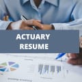 What To Include On An Actuary Resume + Actuary Skills