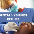 What To Include On A Dental Hygienist Resume + Dental Hygienist Skills