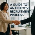 A Guide To An Effective Recruitment Process In 2025