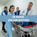 ER Nurse Job Description