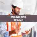 What To Include On An Engineering Resume + Engineering Skills