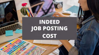How Much Does It Cost To Post Jobs On Indeed?