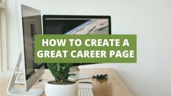 How To Create A Great Career Page (With Examples)