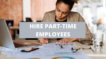 How To Hire Part-Time Employees