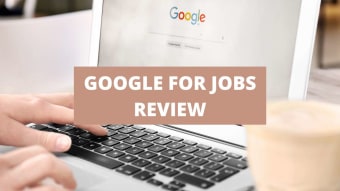 Google For Jobs Review 2024: Features, Plans and Pricing