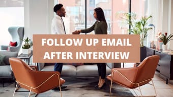How To Write A Follow-Up Email After An Interview