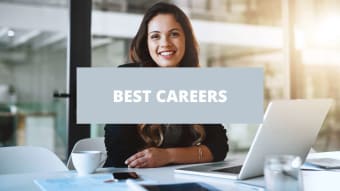15 Of The Best Careers In America [2022]