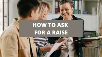 How To Ask For A Raise [With Scripts]