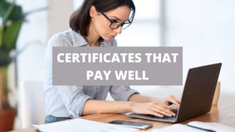 11 Of The Best Certificates That Pay Well [2024]