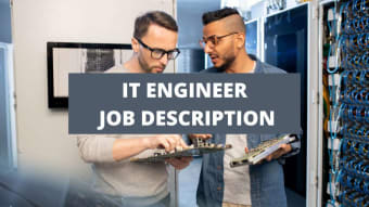 IT Engineer Job Description