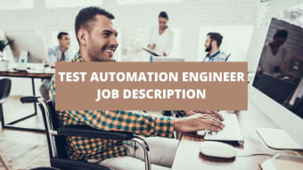 Test Automation Engineer Job Description