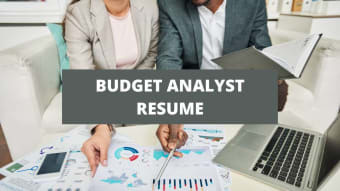 What To Include On A Budget Analyst Resume + Budget Analyst Skills