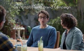 GE Attempting to Change Employer Brand with new TV Commercials