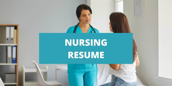 What To Include On A Nursing Resume + Nursing Skills | CareerCloud