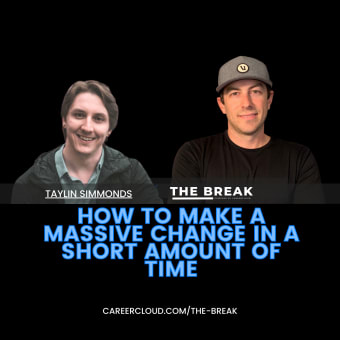 How To Make A Massive Change In A Short Amount Of Time With Taylin Simmonds