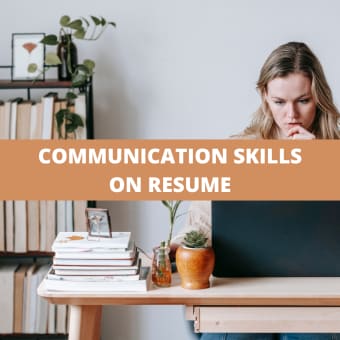 How To List Communication Skills On Resume